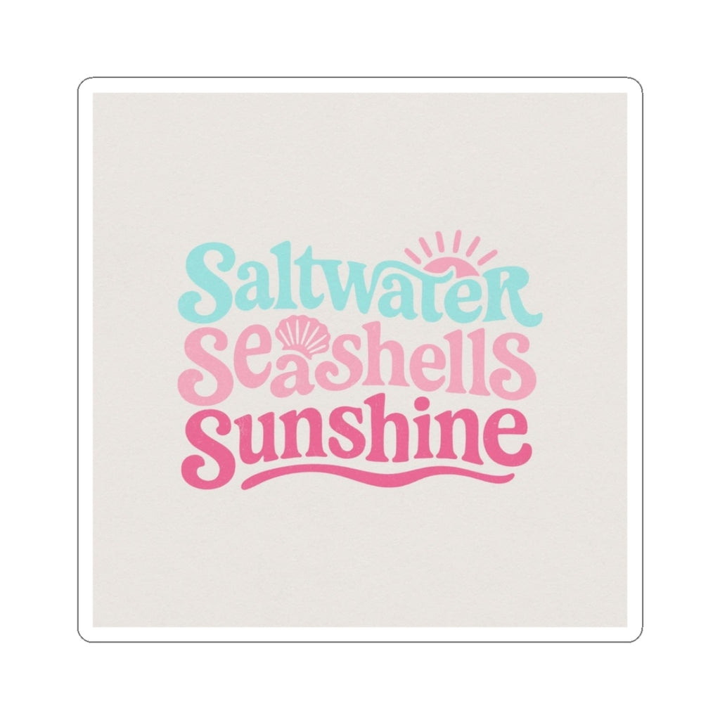 Saltwater Seashells Sunshine — Beach Quote Kiss-Cut Sticker