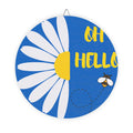 Daisy Bee "Oh Hello" Wood Sign | Round Wooden Wall Decor