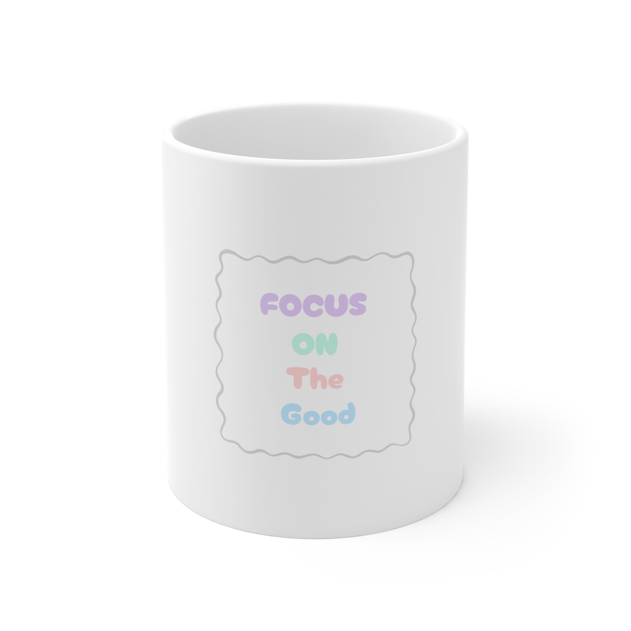Focus On The Good Mug | Pastel Positivity Coffee Cup