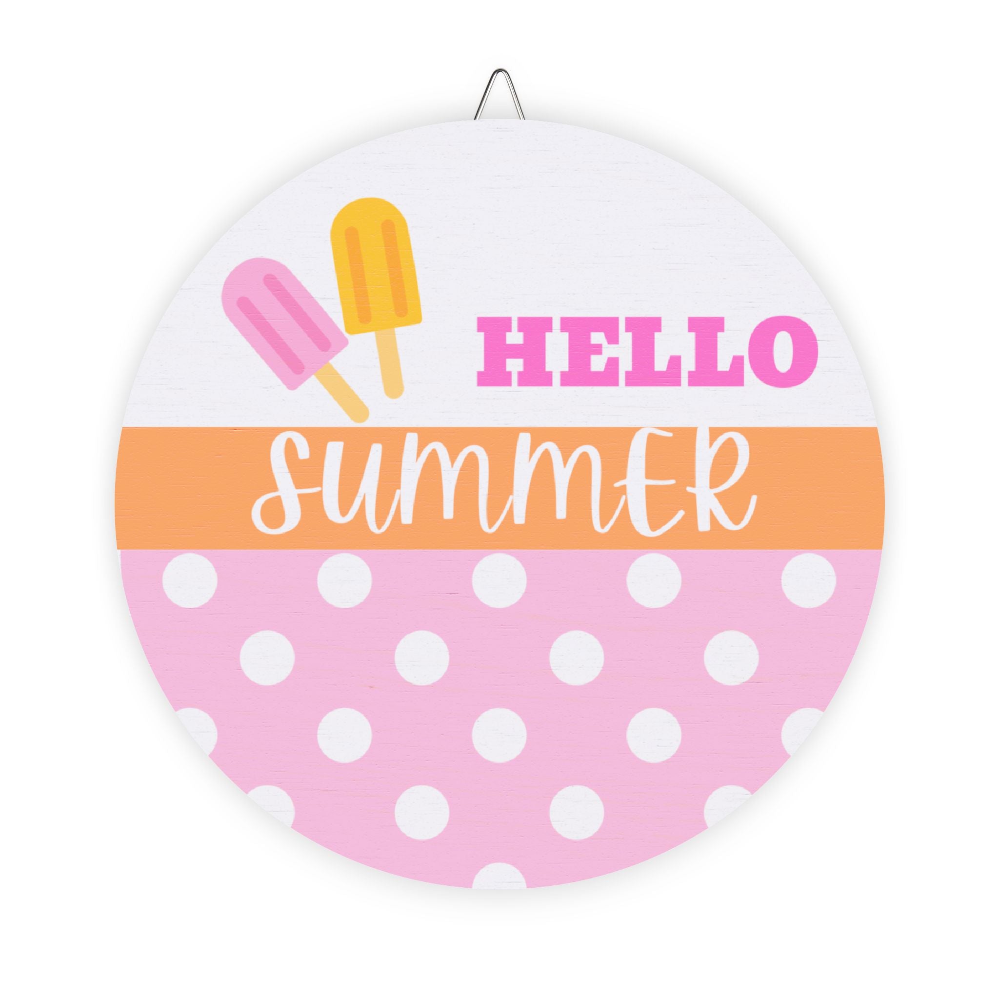 Hello Summer Popsicles Wood Sign | Polka Dot Round Wall Decor