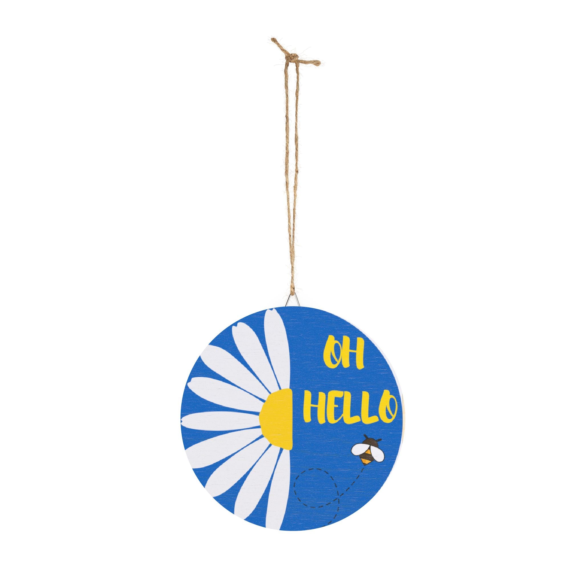 Daisy "Oh Hello" Round Wood Sign – Cheerful Bee Spring Home Décor